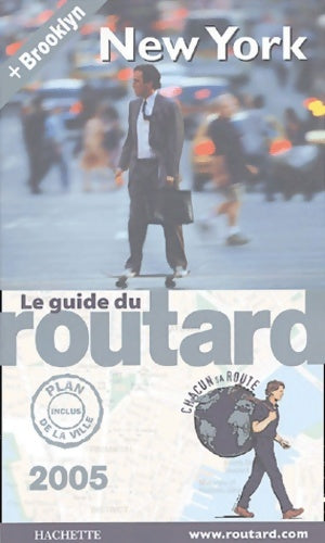 Livrenpoche : Guide du routard : New York 2005 - Guide Du Routard - Livre