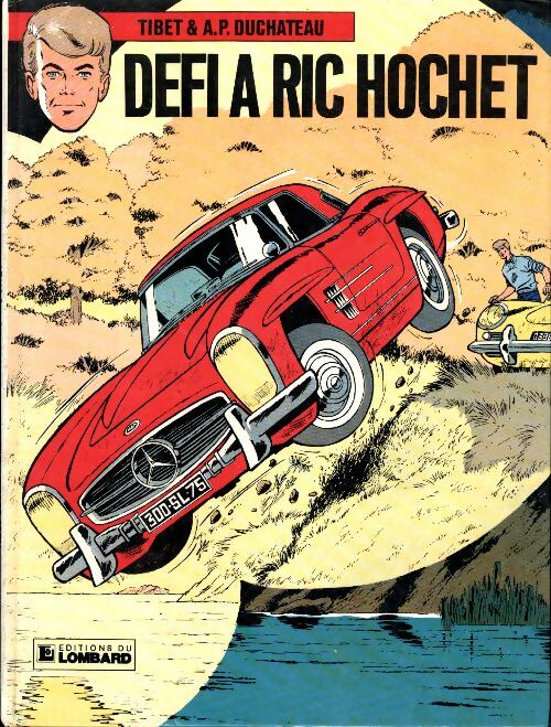 Livrenpoche : Ric Hochet : Défi à Ric Hochet - André-Paul Duchâteau - Livre
