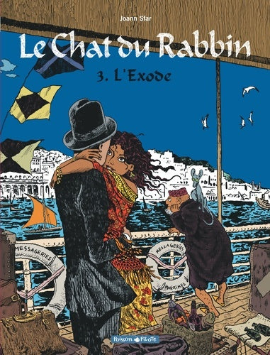 Livrenpoche : Le chat du rabbin Tome III : L'exode - Joann Sfar - Livre