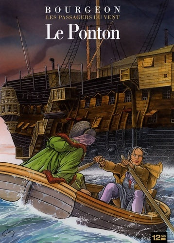 Livrenpoche : Les passagers du vent Tome II : Le ponton - François Bourgeon - Livre