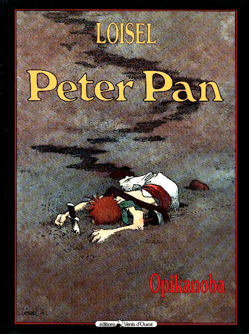 Livrenpoche : Peter Pan Tome II : Opikanoba - Régis Loisel - Livre