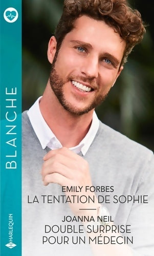 Livrenpoche : La tentation de Sophie - double surprise pour un médecin - Emily Forbes - Livre