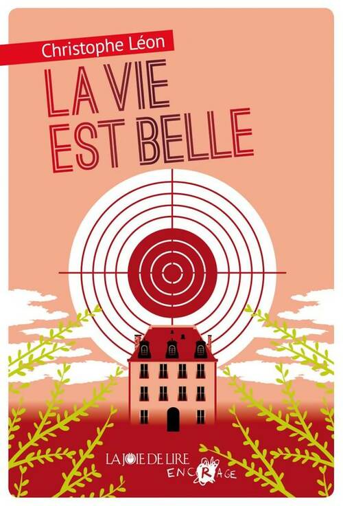 Livrenpoche : La vie est belle - Christophe Léon - Livre