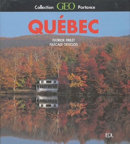 Livrenpoche : Québec - Patrick Frilet - Livre