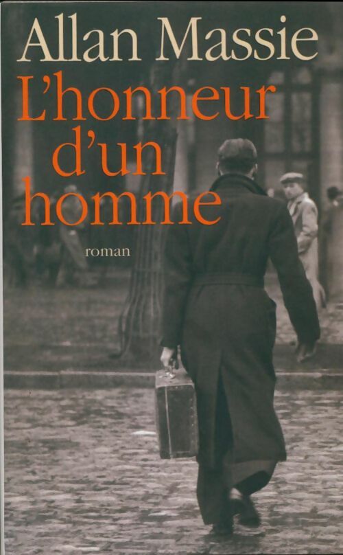 Livrenpoche : L'honneur d'un homme - Allan Massie - Livre