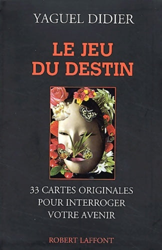 Livrenpoche : Le jeu du destin - Yaguel Didier - Livre