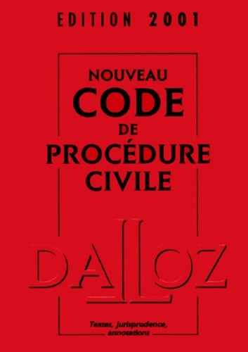 Livrenpoche : Nouveau code de procédure civile : Textes jurisprudence annotations édition 2001 - Collectif - Livre