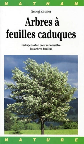 Livrenpoche : Arbres à feuilles caduques - Georg Zauner - Livre