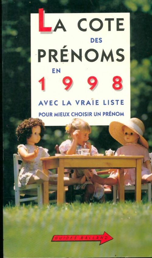 Livrenpoche : La cote des prénoms en 1998 - Philippe Besnard - Livre