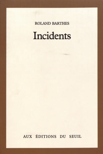 Livrenpoche : Incidents - Roland Barthes - Livre