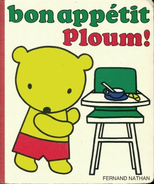 Livrenpoche : Bon appétit ploum - Lise Marin - Livre