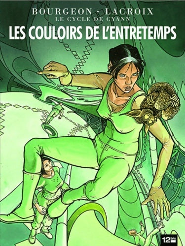 Livrenpoche : Le cycle de Cyann Tome V : Les couloirs de l'entretemps - Claude Lacroix - Livre