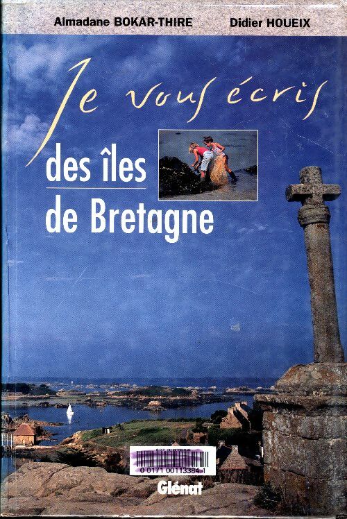Livrenpoche : Je vous écris des îles de Bretagne - Didier Houeix - Livre