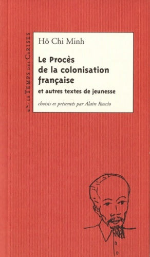 Livrenpoche : Le procès de la colonisation française - Chi Minh Hô - Livre