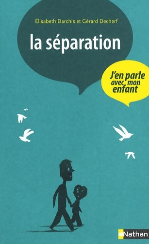 Livrenpoche : La séparation - Elisabeth Darchis - Livre