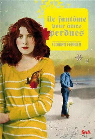 Livrenpoche : Ile fantôme pour âmes perdues - Florian Ferrier - Livre