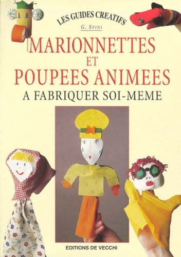 Livrenpoche : Les guides créatifs - G. Spini - Livre