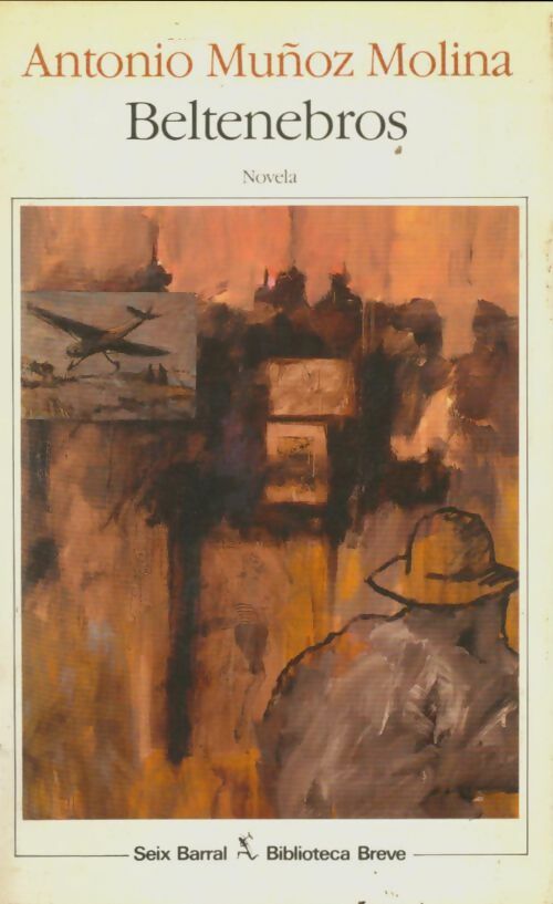 Livrenpoche : Beltenebros - Antonio Munoz Molina - Livre