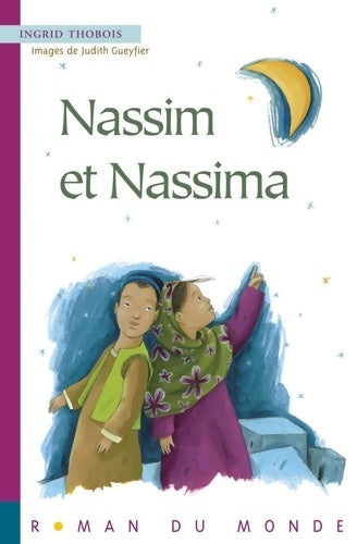 Livrenpoche : Nassim et nassima - Ingrid Thobois - Livre