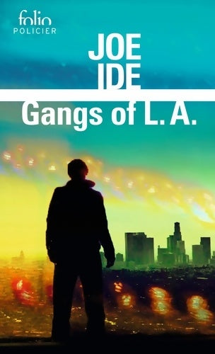 Livrenpoche : Gangs of L.A. : Une enquête d'isaiah quintabe - Joe Ide - Livre