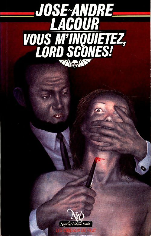 Livrenpoche : Vous m'inquiétez, Lord Scones ! - José-André Lacour - Livre