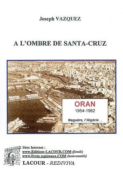 Livrenpoche : A l'ombre de Santa-Cruz - Joseph Vazquez - Livre
