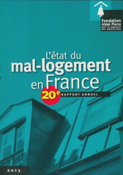 Livrenpoche : L'état du mal-logement en France 2015 - Collectif - Livre