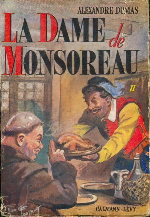 Livrenpoche : La dame de Monsoreau Tome II - Alexandre Dumas - Livre