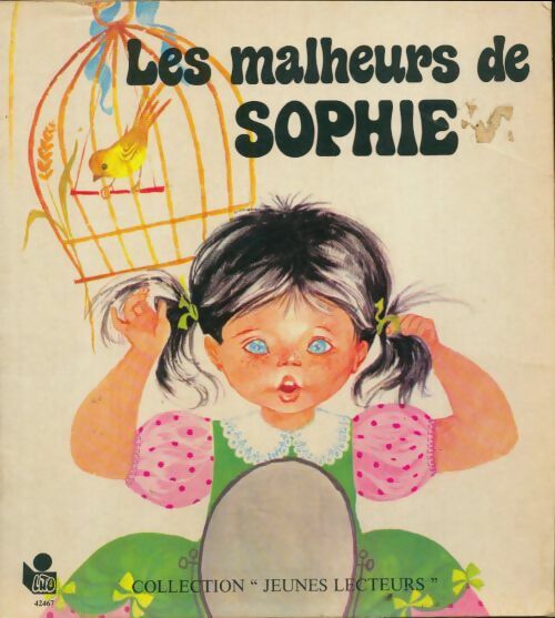 Livrenpoche : Les malheurs de Sophie - Comtesse De Ségur - Livre
