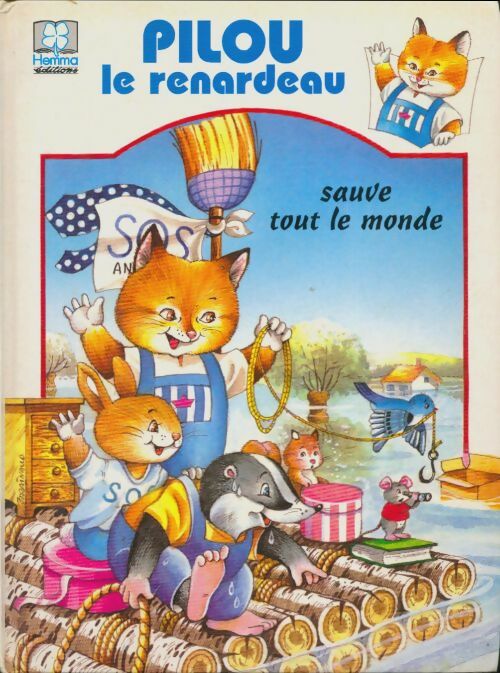 Livrenpoche : Pilou le renardeau sauve le monde - Jacqueline Rainaud - Livre