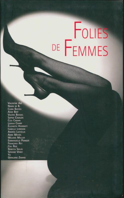 Livrenpoche : Folies de femmes - Collectif - Livre