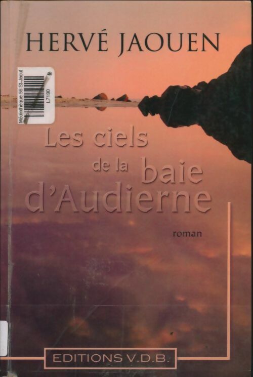 Livrenpoche : Les ciels de la baie d'Audierne - Hervé Jaouen - Livre