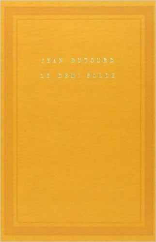 Livrenpoche : Le demi-solde - Jean Dutourd - Livre