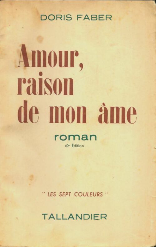 Livrenpoche : Amour, raison de mon âme - Doris Faber - Livre