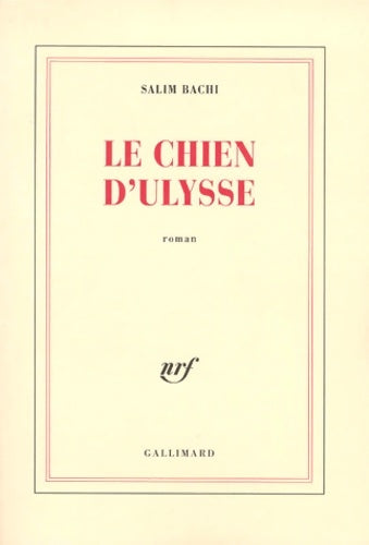 Livrenpoche : Le chien d'ulysse - Salim Bachi - Livre