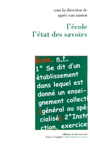 Livrenpoche : L'école l'état des savoirs - Agnès Van Zanten - Livre