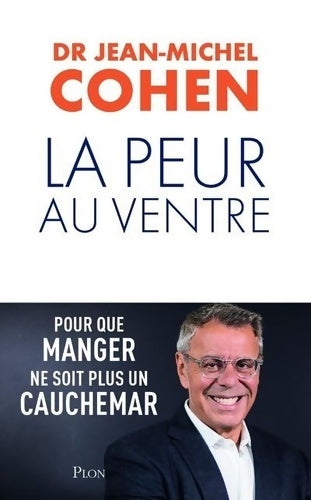 Livrenpoche : La peur au ventre - Jean-Michel Cohen - Livre