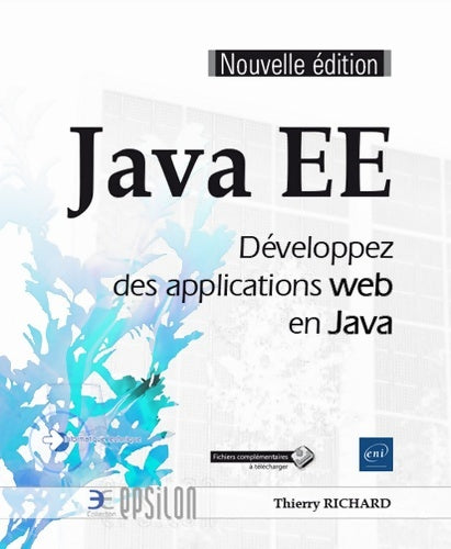 Livrenpoche : Java ee - développez des applications web en java (nouvelle édition) - Thierry Richard - Livre