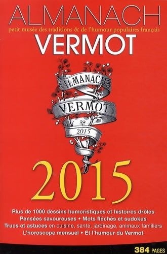 Livrenpoche : Almanach vermot 2015 - Collectif - Livre
