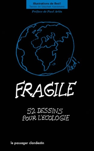 Livrenpoche : Fragile : 52 dessins pour l'écologie - Red ! - Livre