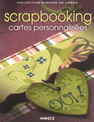 Livrenpoche : Scrapbooking : Cartes personnalisées - Ec Consulting - Livre