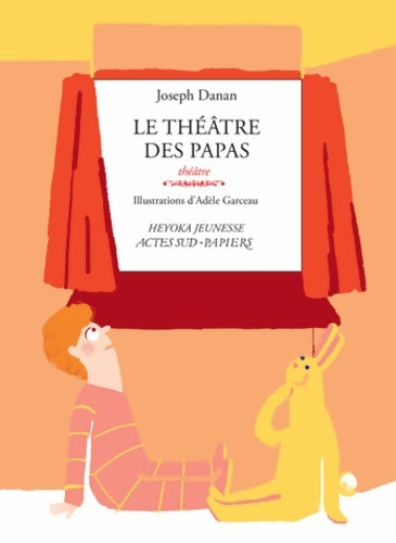 Livrenpoche : Le théâtre des papas - Joseph Danan - Livre