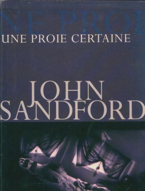 Livrenpoche : Une proie certaine - John Sandford - Livre
