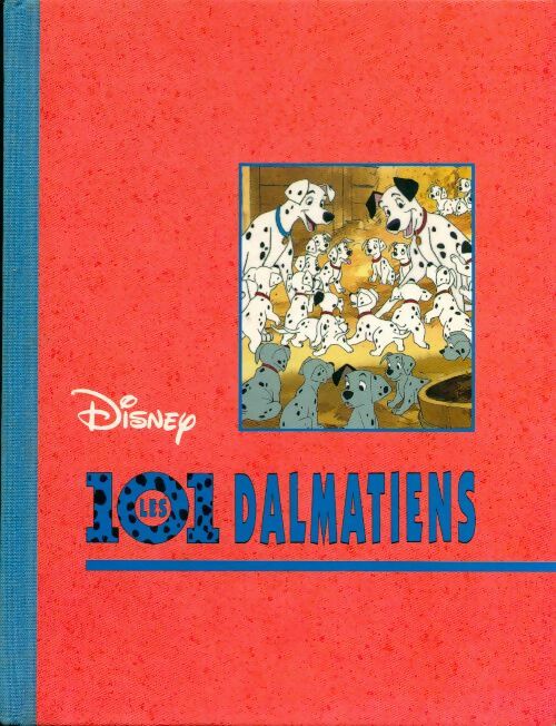 Livrenpoche : Les 101 dalmatiens - Walt Disney, Disney - Livre