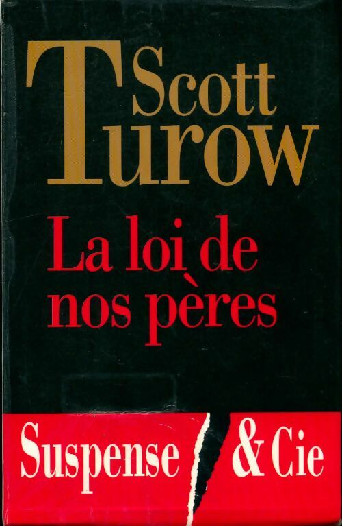 Livrenpoche : La loi de nos pères - Scott Turow - Livre