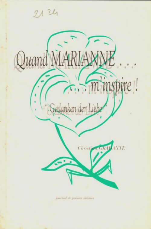 Livrenpoche : Quand Marianne m'inspire - Christian Gradante - Livre
