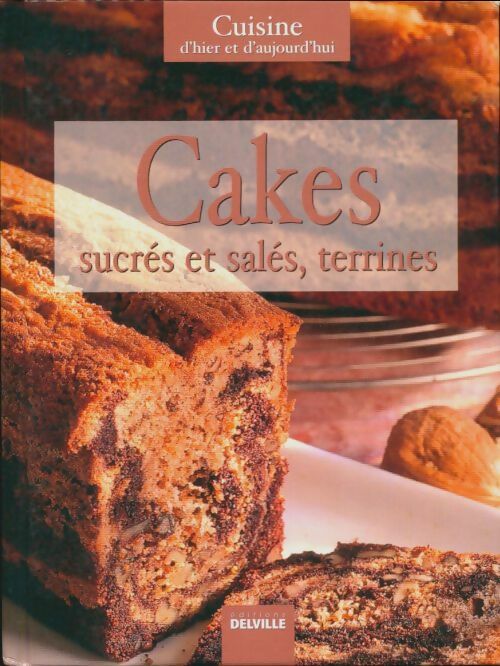 Livrenpoche : Cakes sucrés et salés, terrines - Collectif - Livre