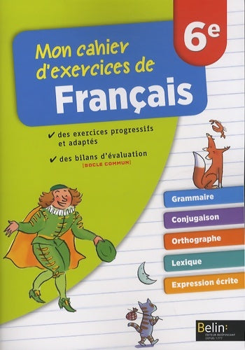 Livrenpoche : Mon cahier d'exercices de français 6e - Éva Mouillaud - Livre