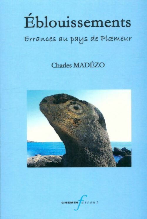 Livrenpoche : Eblouissements. Errance au pays de Ploemeur - Charles Madézo - Livre