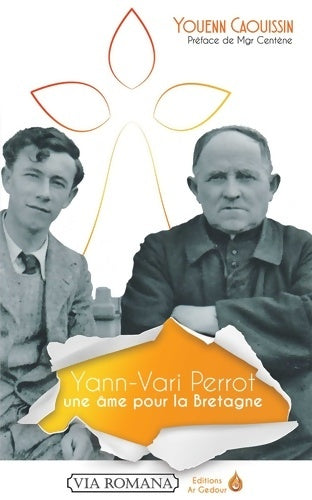 Livrenpoche : Yann-Vari Perrot, une âme pour la Bretagne - Youenn Caouissin - Livre